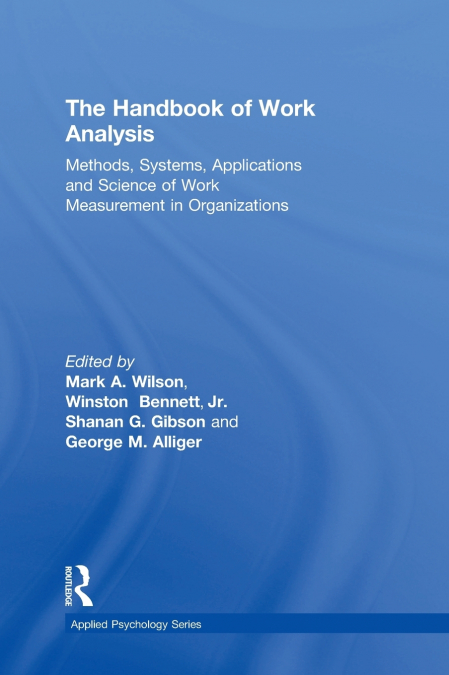 The Handbook of Work Analysis