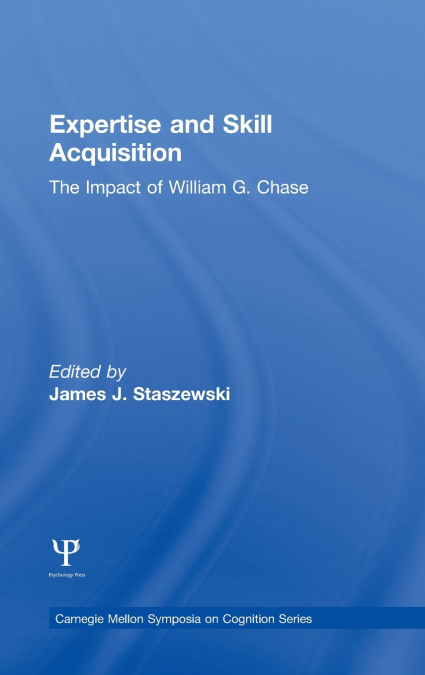 Expertise and Skill Acquisition