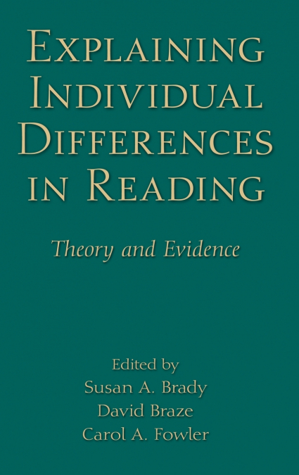 Explaining Individual Differences in Reading