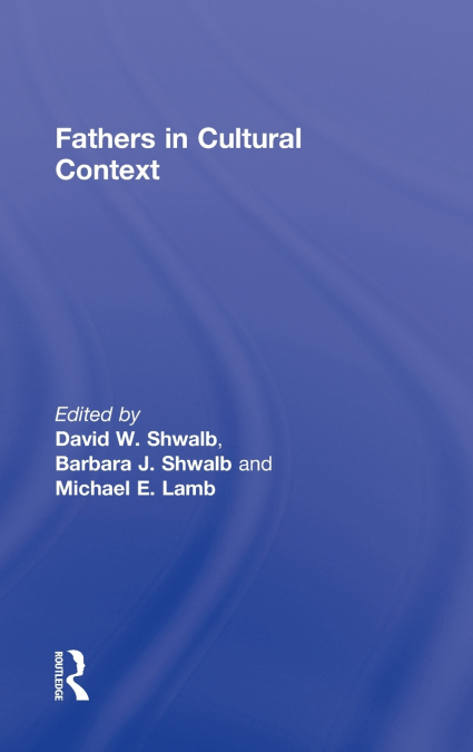 Fathers in Cultural Context
