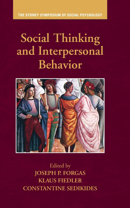 Social Thinking and Interpersonal Behavior