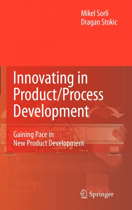 Innovating in Product/Process Development