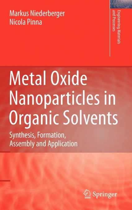 Metal Oxide Nanoparticles in Organic Solvents
