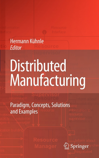 Distributed Manufacturing