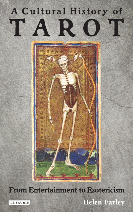 A Cultural History of Tarot