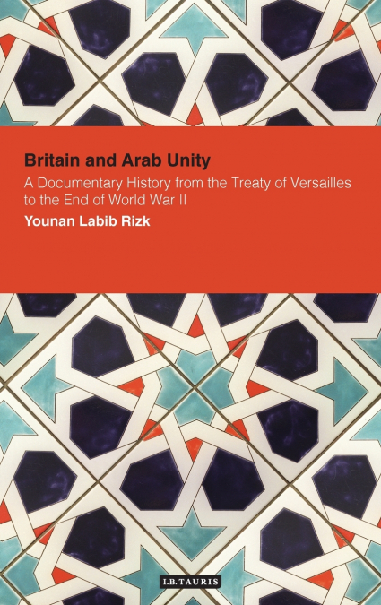 Britain and Arab Unity