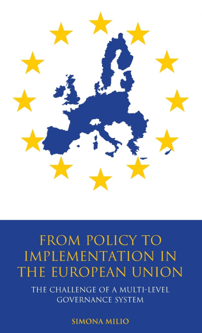 From Policy to Implementation in the European Union