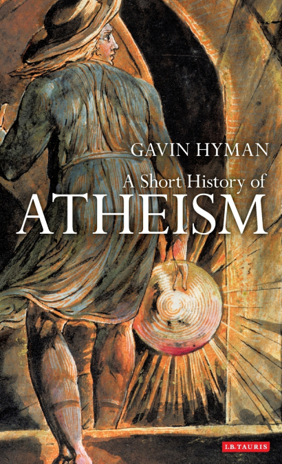 A Short History of Atheism