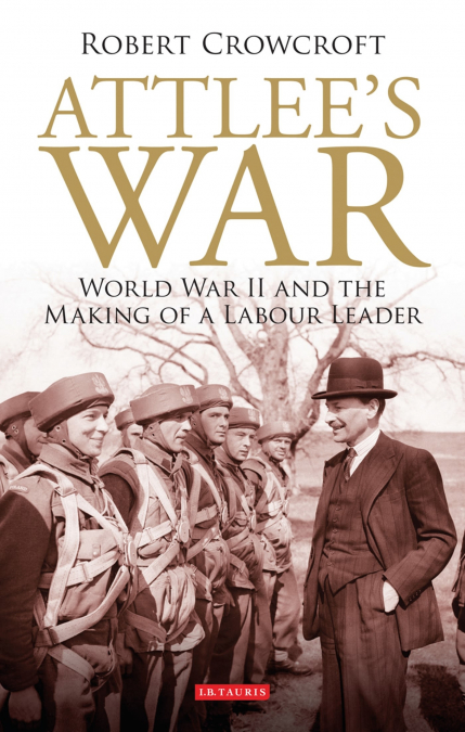 Attlee’s War