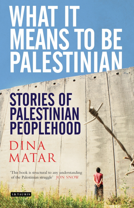 What it Means to be Palestinian