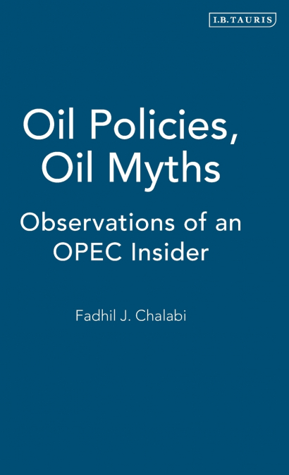 Oil Policies, Oil Myths