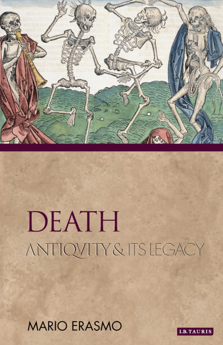 Death Antiquity and Its Legacy