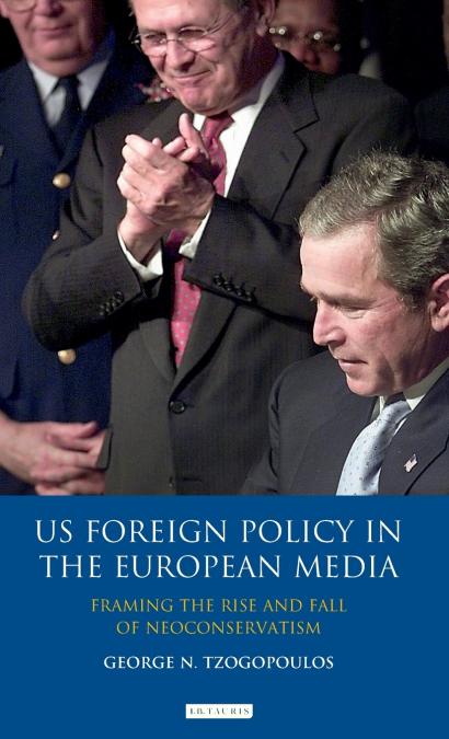 US Foreign Policy in the European Media