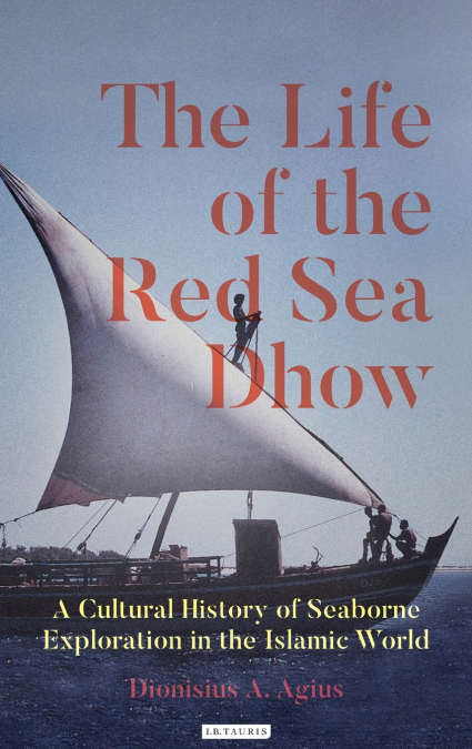 The Life of the Red Sea Dhow