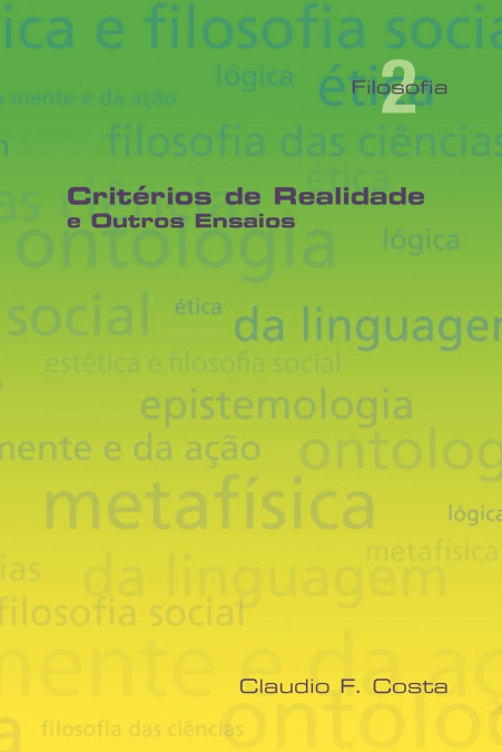 Criterios de Realidade e Outros Ensaios
