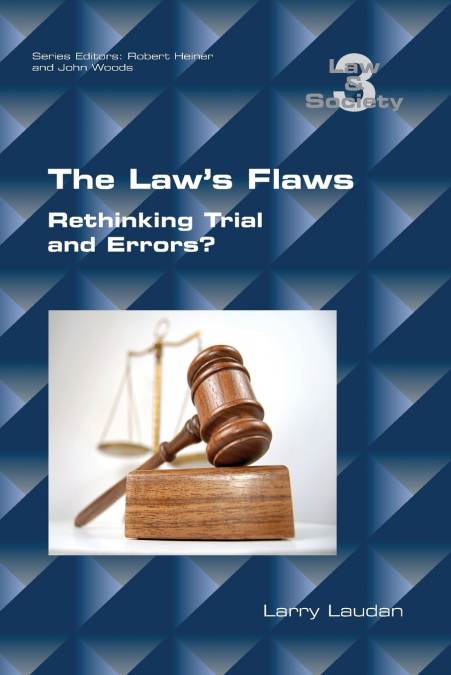The Law’s Flaws