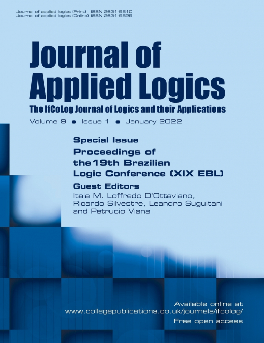 Journal of Applied Logics. The IfCoLog Journal of Logics and their Applications, Volume 9, Issue 1, January 2022.  Special issue