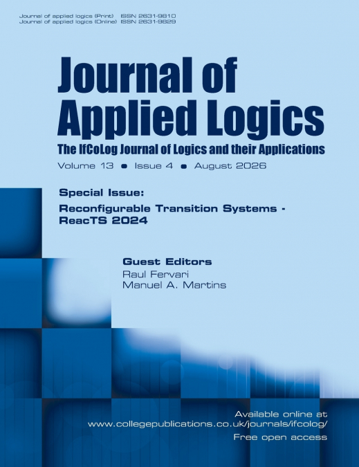Journal of Applied Logics. IfCoLog Journal of Logics and their Applications. Volume 13, number 4, August 2026. Special issue