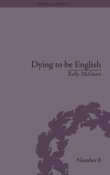 Dying to be English