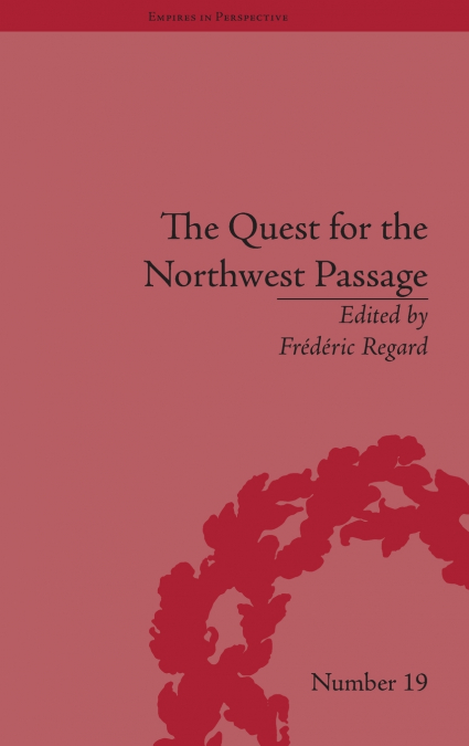 The Quest for the Northwest Passage