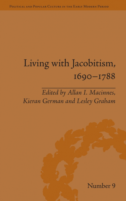 Living with Jacobitism, 1690-1788