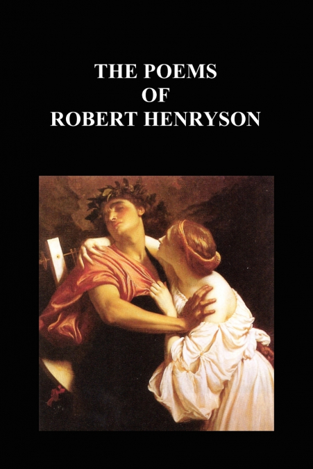 The Poems of Robert Henryson