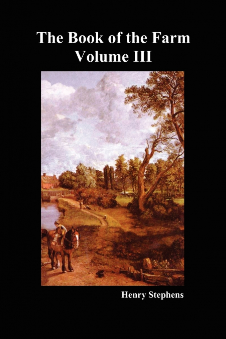The Book of the Farm. Volume III. (Softcover)