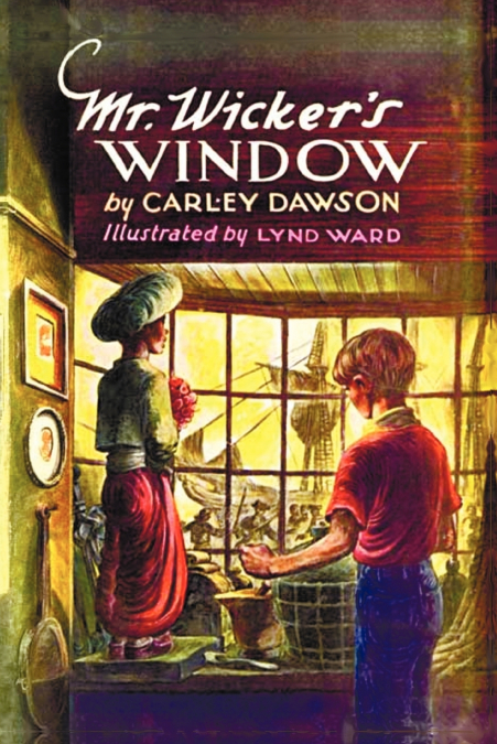 Mr. Wicker’s Window - With Original Cover Artwork and Bw Illustrations
