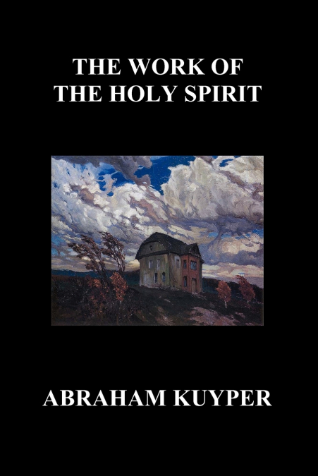 The Work of the Holy Spirit (Paperback)