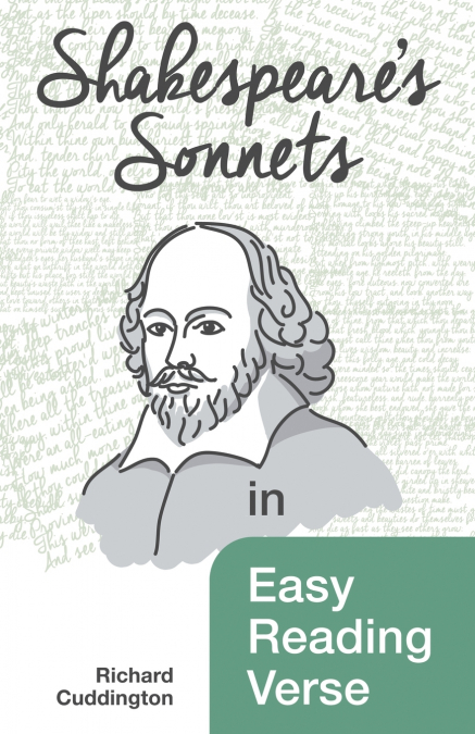 Shakespeare’s Sonnets in Easy Reading Verse