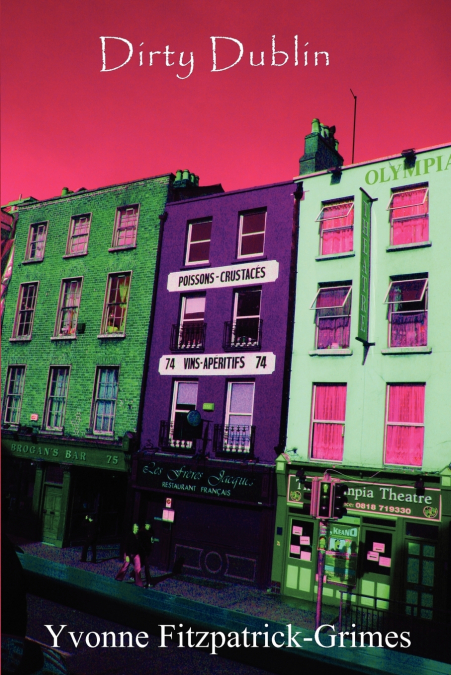 ’Dirty Dublin’
