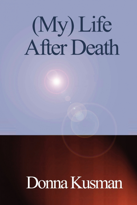 (My) Life After Death