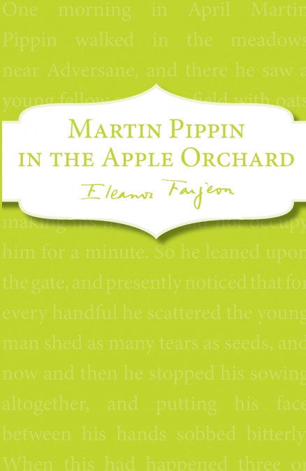 Martin Pippin in the Apple Orchard