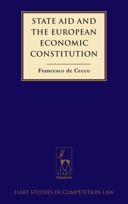 State Aid and the European Economic Constitution
