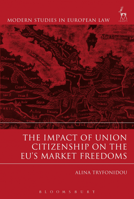 Impact of Union Citizenship on the EU’s Market Freedoms