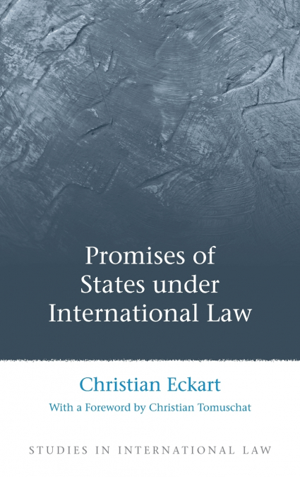 Promises of States under International Law