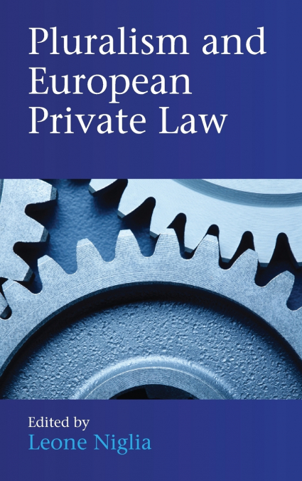 Pluralism and European Private Law