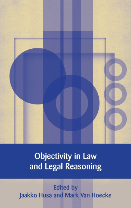 Objectivity in Law and Legal Reasoning