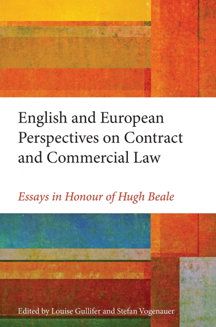 English and European Perspectives on Contract and Commercial Law,