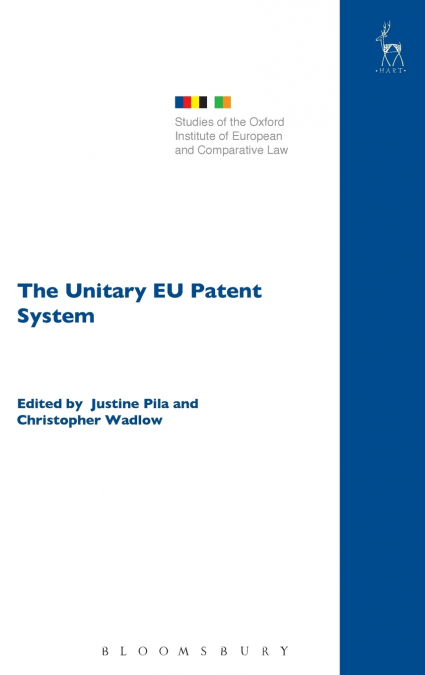 The Unitary EU Patent System