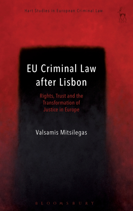 EU Criminal Law after Lisbon