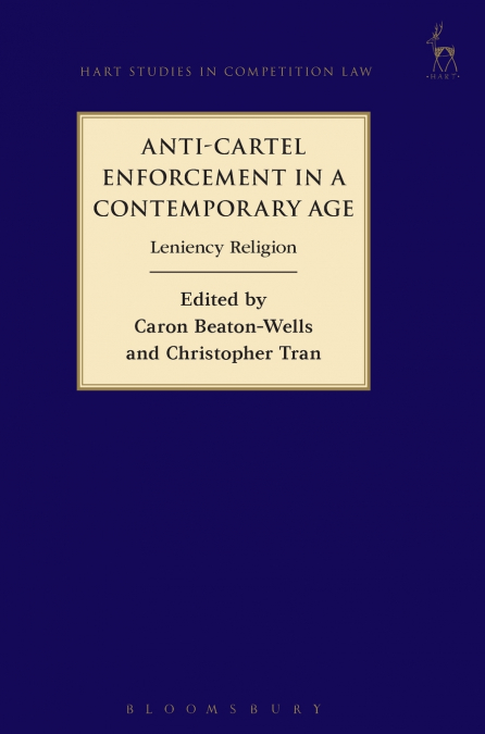 Anti-Cartel Enforcement in a Contemporary Age