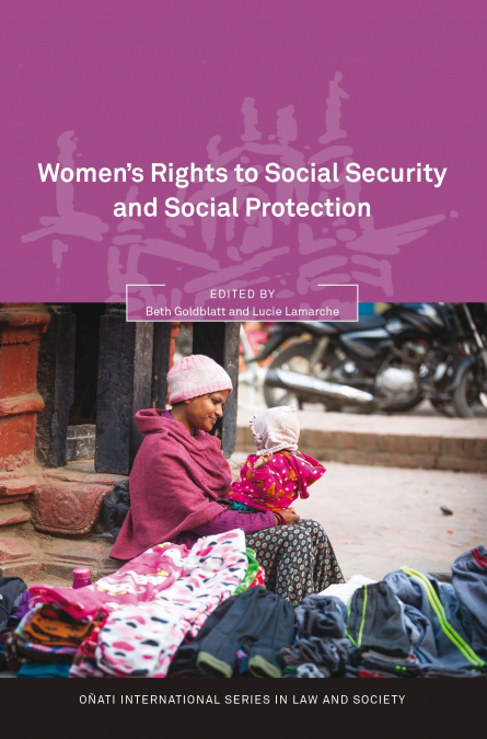 Women’s Rights to Social Security and Social Protection,