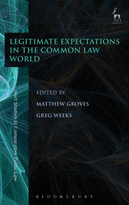 Legitimate Expectations in the Common Law World