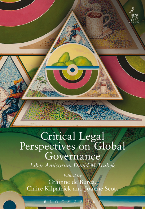 Critical Legal Perspectives on Global Governance