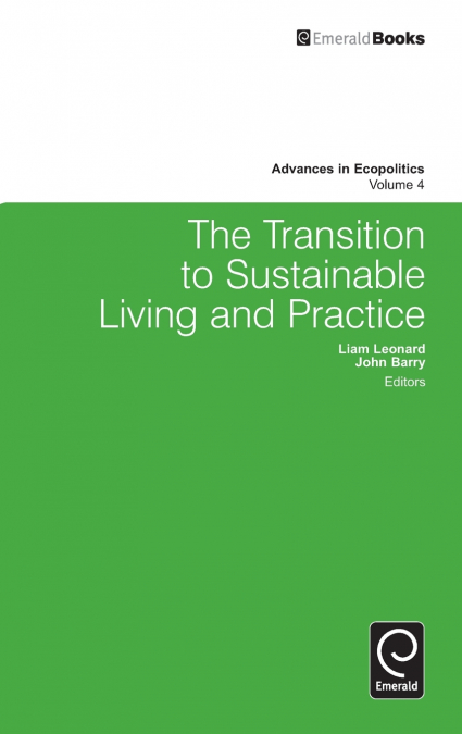 The Transition to Sustainable Living and Practice