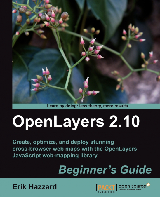 Openlayers 2.10 Beginner’s Guide