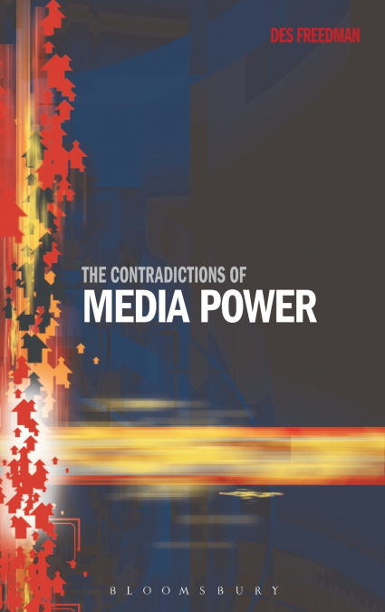 The Contradictions of Media Power