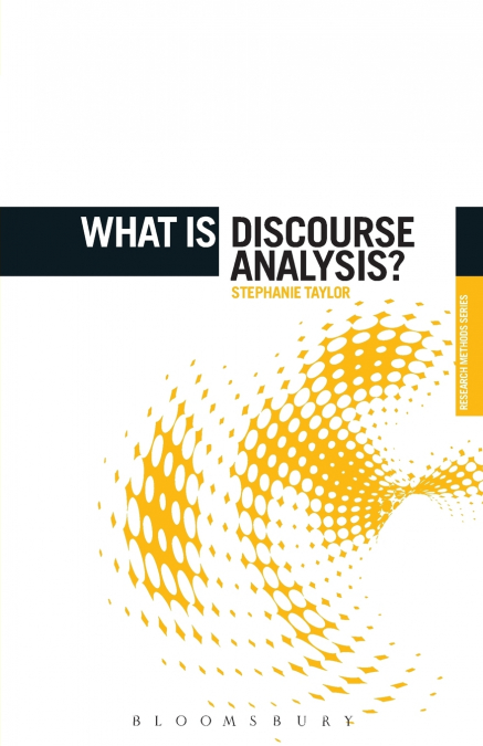 What Is Discourse Analysis?