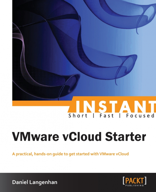 Instant VMware vCloud Starter